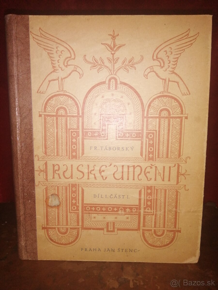 Ruské umenie F. R. Záborský Praha Ján Štenc 1921