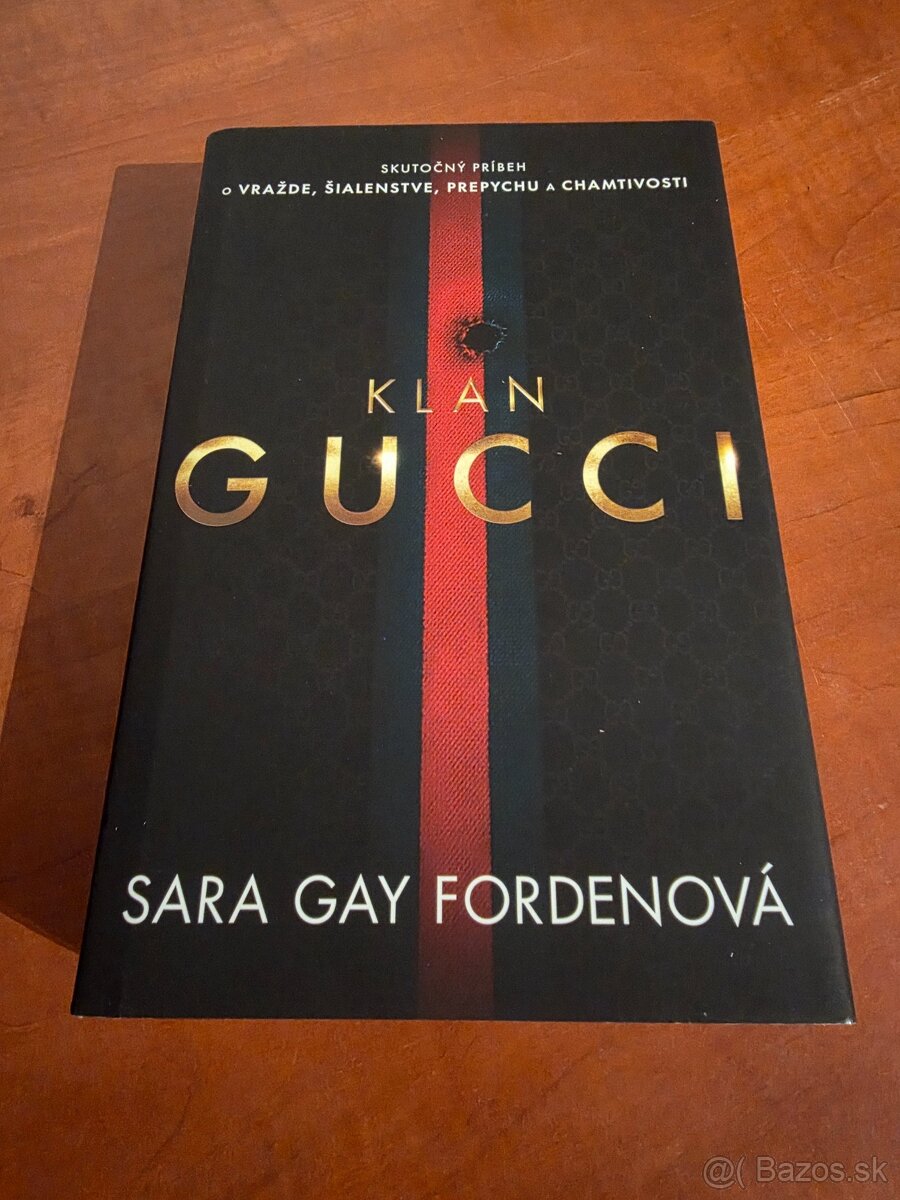 Sara Gay Forden - Klan Gucci