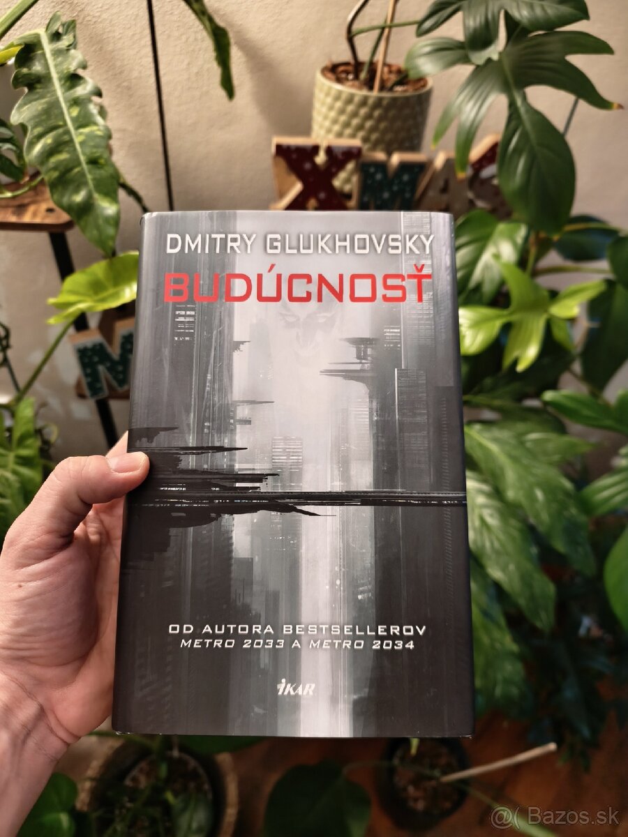 Dmitry Glukhovsky Budúcnosť