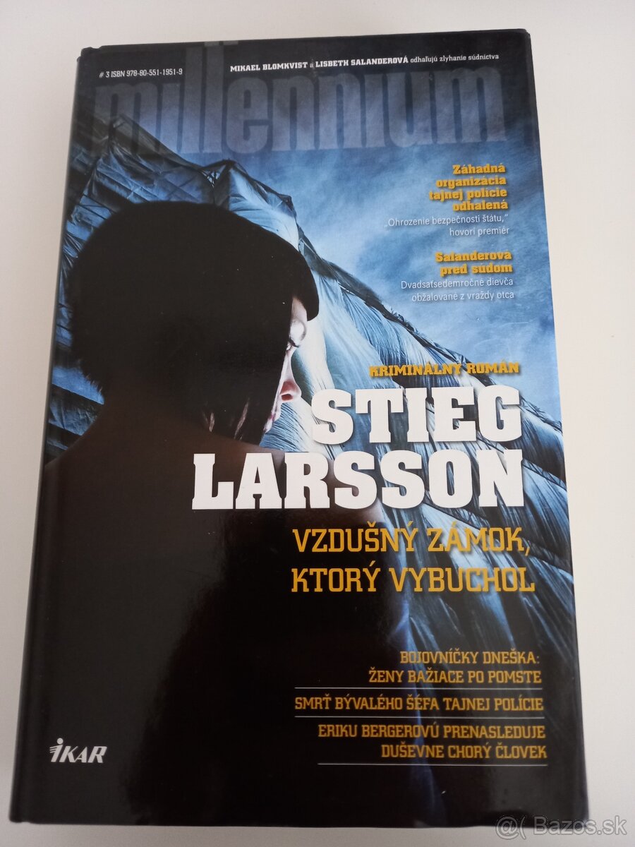Stieg Larsson - Vdušný zámok, ktorý vybuchol