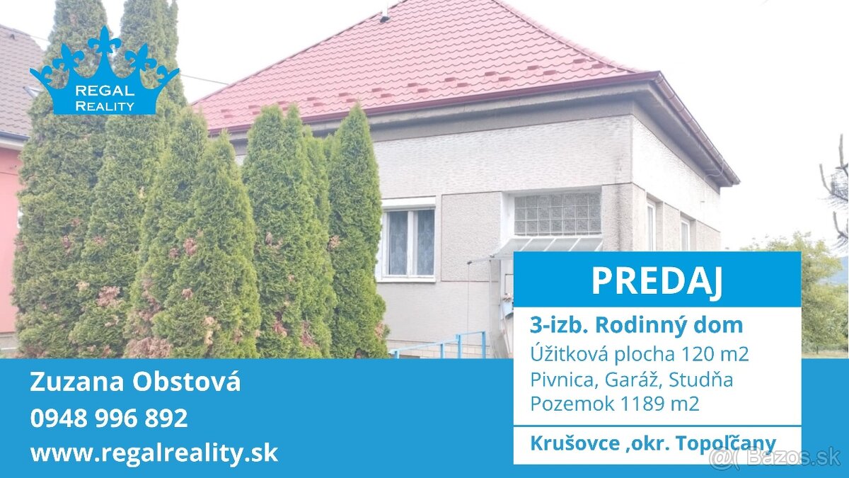 Výhradne: 3-izb. Dom, 1189 m2, Krušovce, okr. Topoľčany