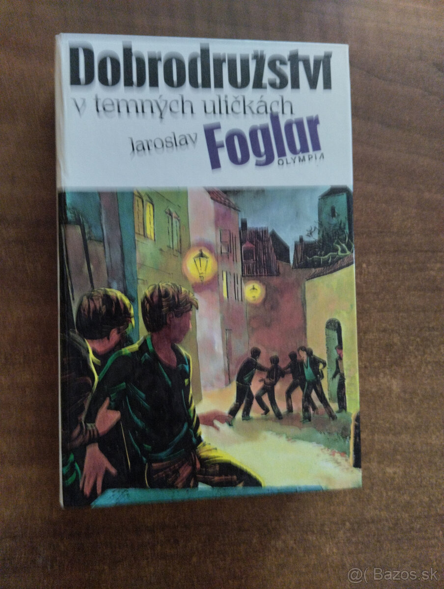 Dobrodružství v temných uličkách - Foglar