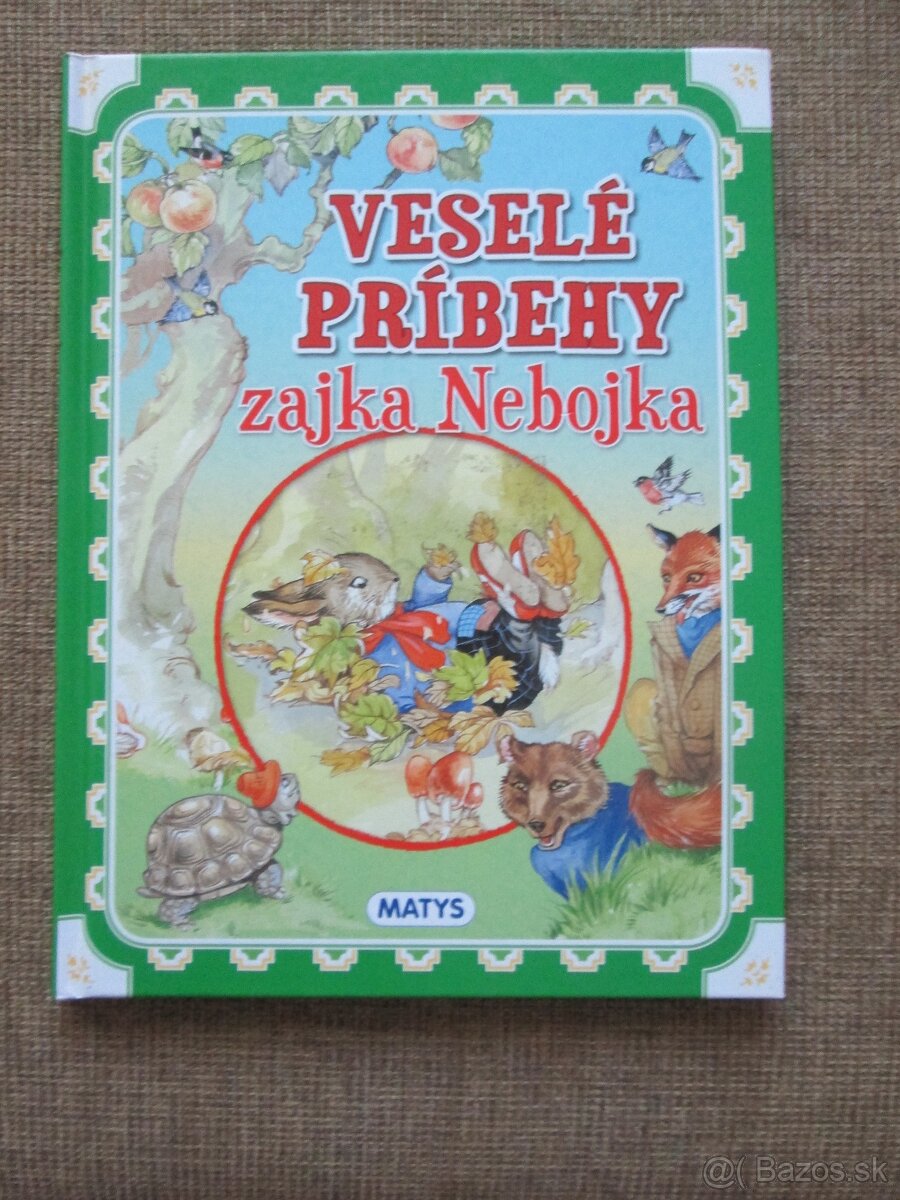 Veselé príbehy zajka Nebojka