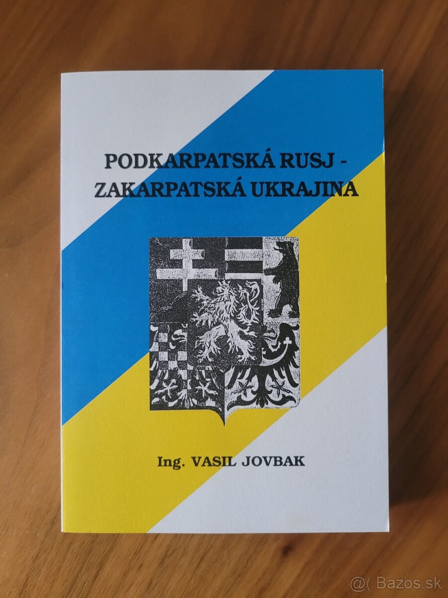 Podkarpatská Rus Zakarpatská Ukrajina Vasil Jovbak