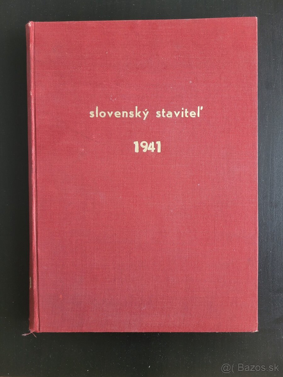Slovenský staviteľ 1941 komplet ročník