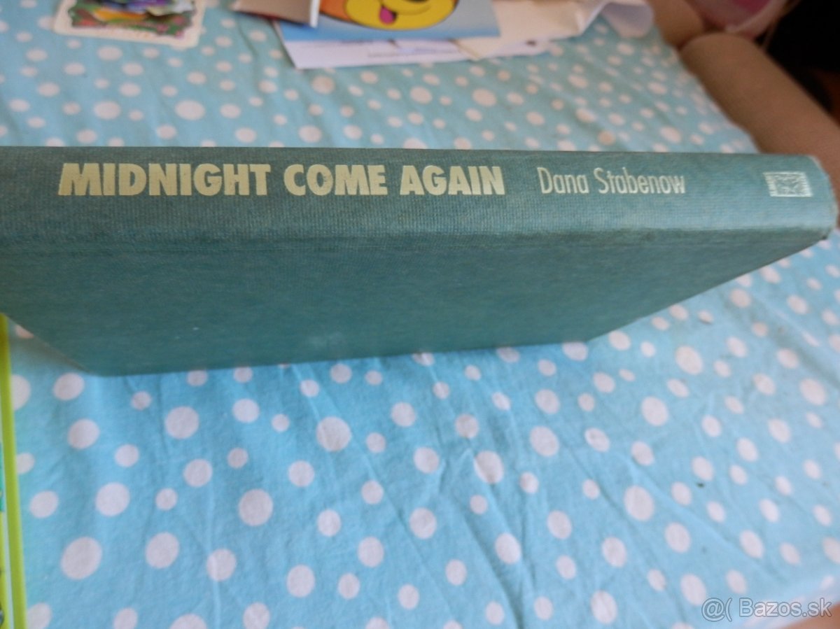 Midnight come again - Dana Stabenow