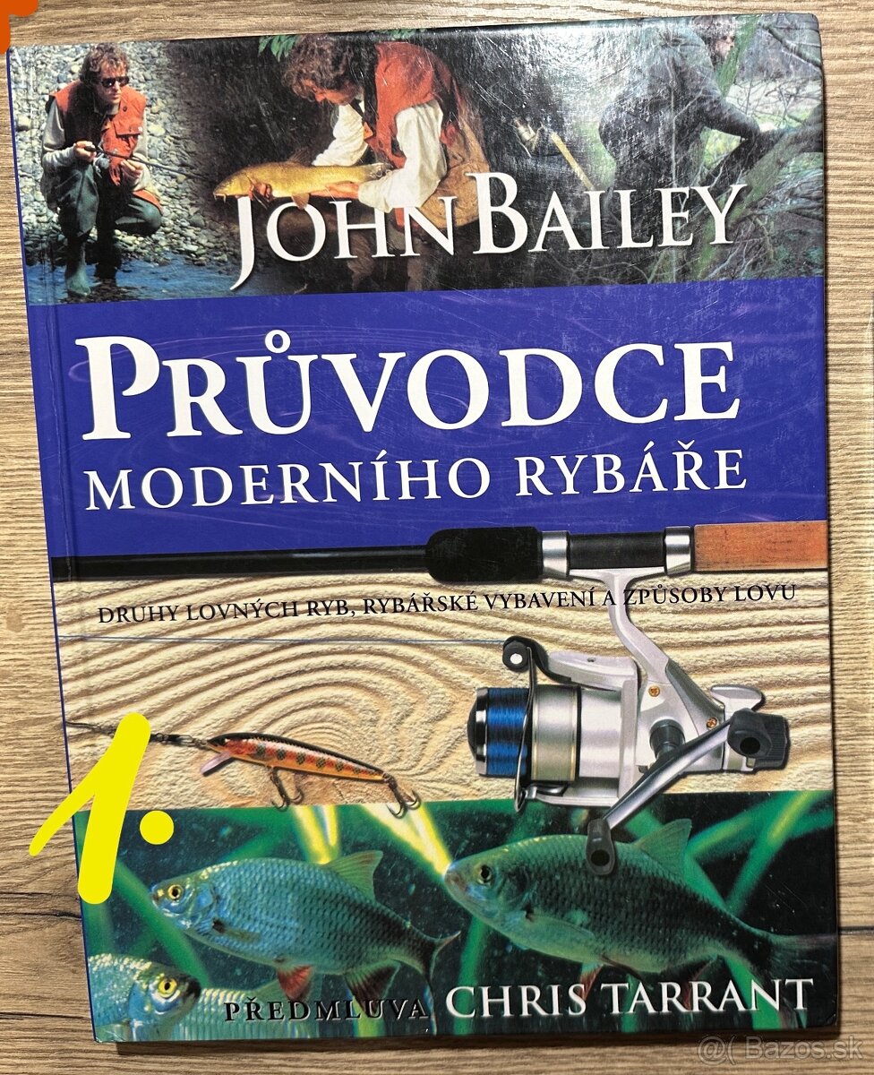 Kniha John Bailey Průvodce moderního rybáře za 5eur