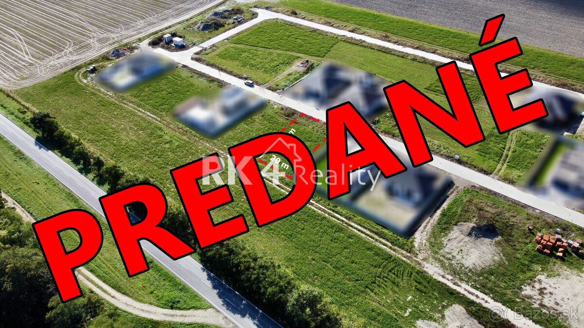 RK4 - PREDAJ - Stavebný pozemok na výstavbu rodinného domu ,