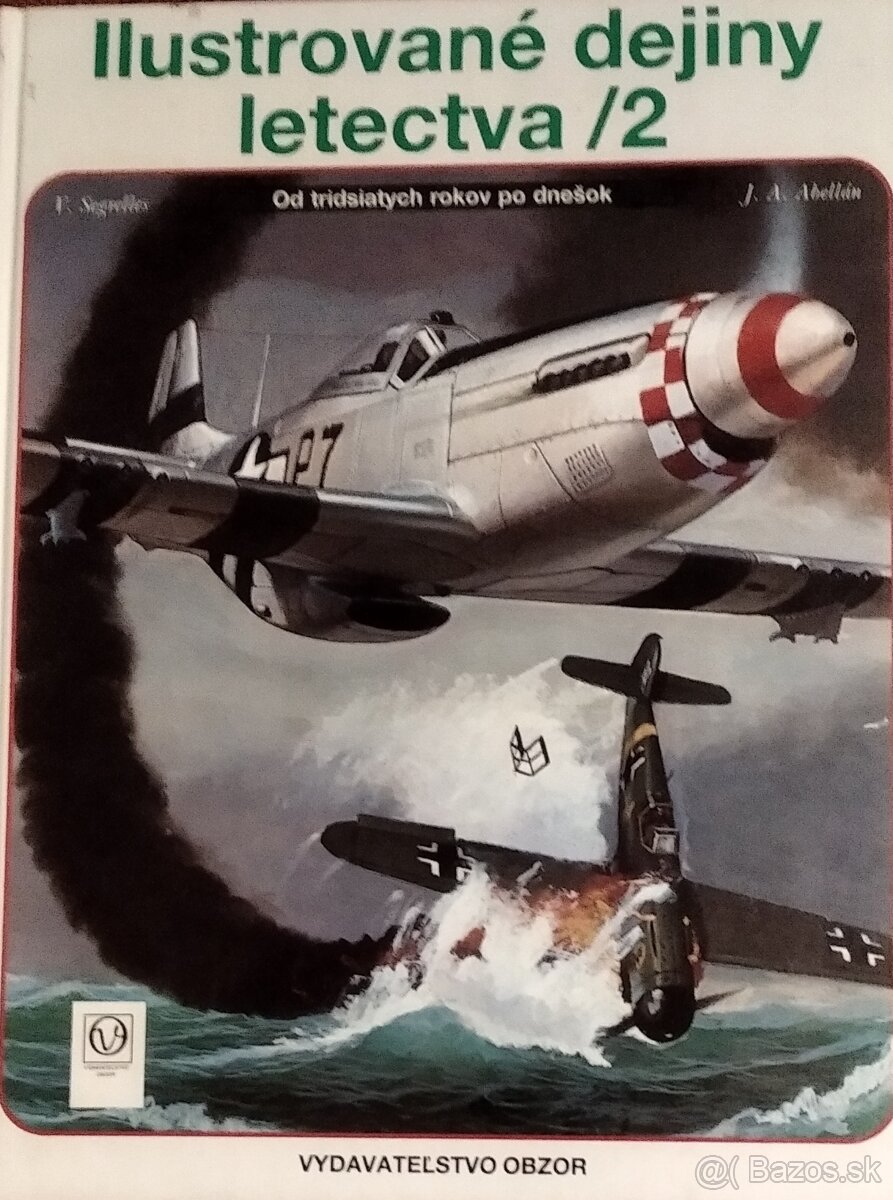 Predám knihu : Ilustrované dejiny letectva/2