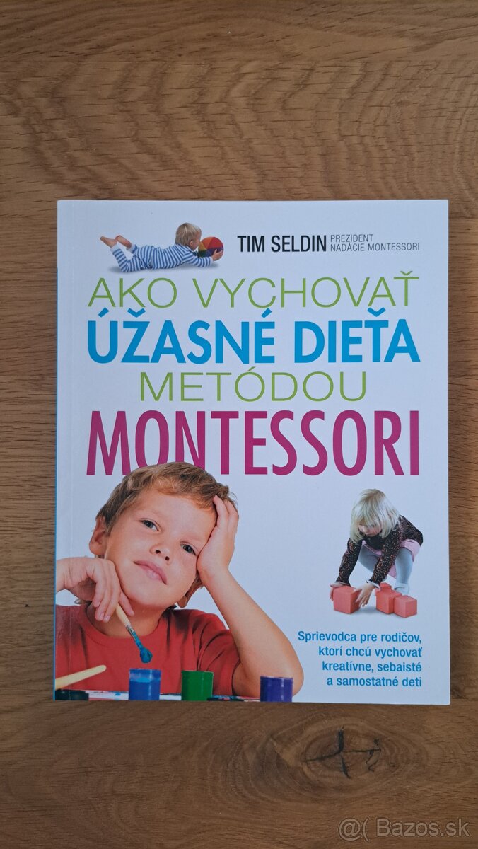 Ako vychovať úžasné dieťa metódou Montessori