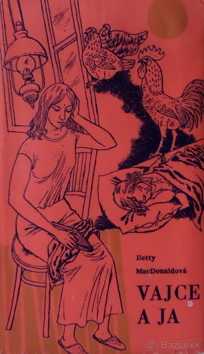 Vajce a ja - Betty MacDonaldová