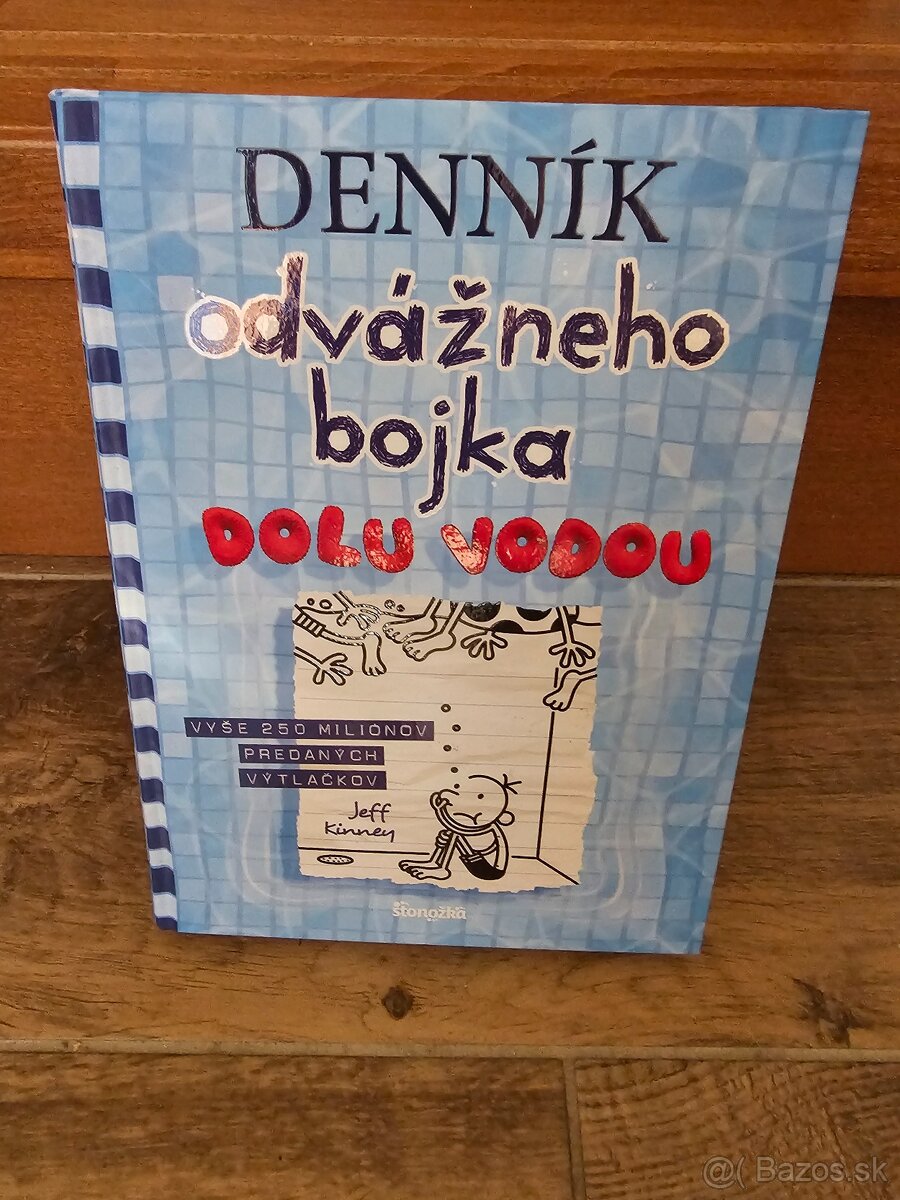 Dennik odvazneho bojka Dolu vodou