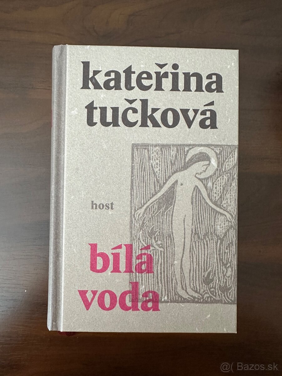 Predám knihu Bíla voda, Kateřina Tučková