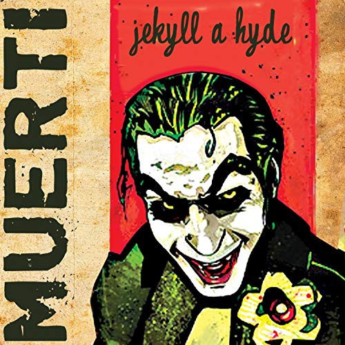 Muerti – Jekyll A Hyde