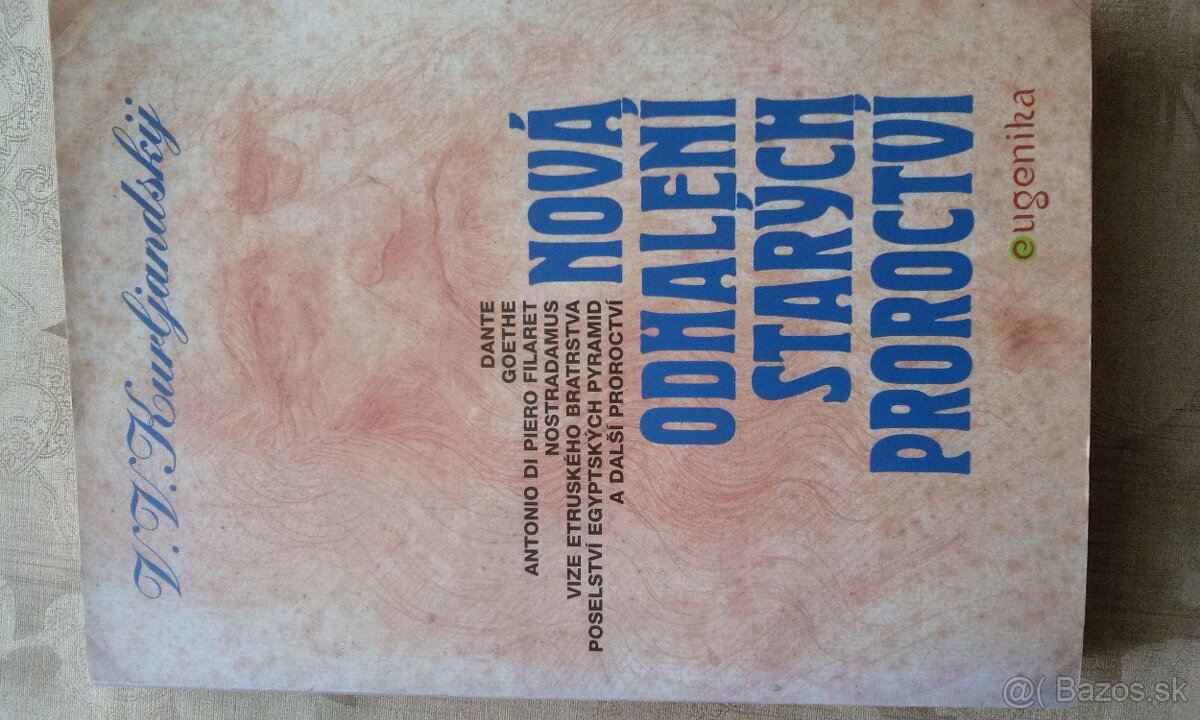 Nová odhalení starých proroctví  - kniha (ezoterika)