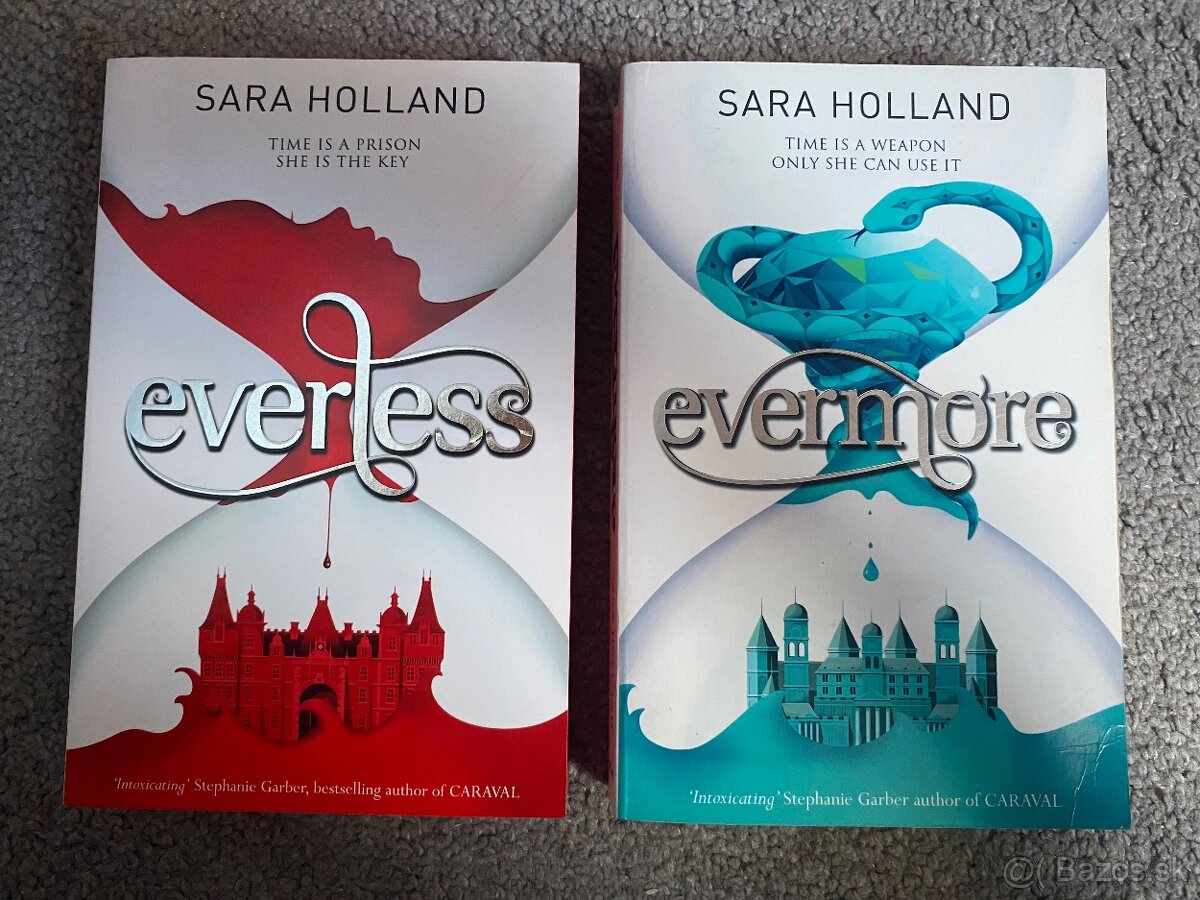 Everless a Evermore - Sara Holland