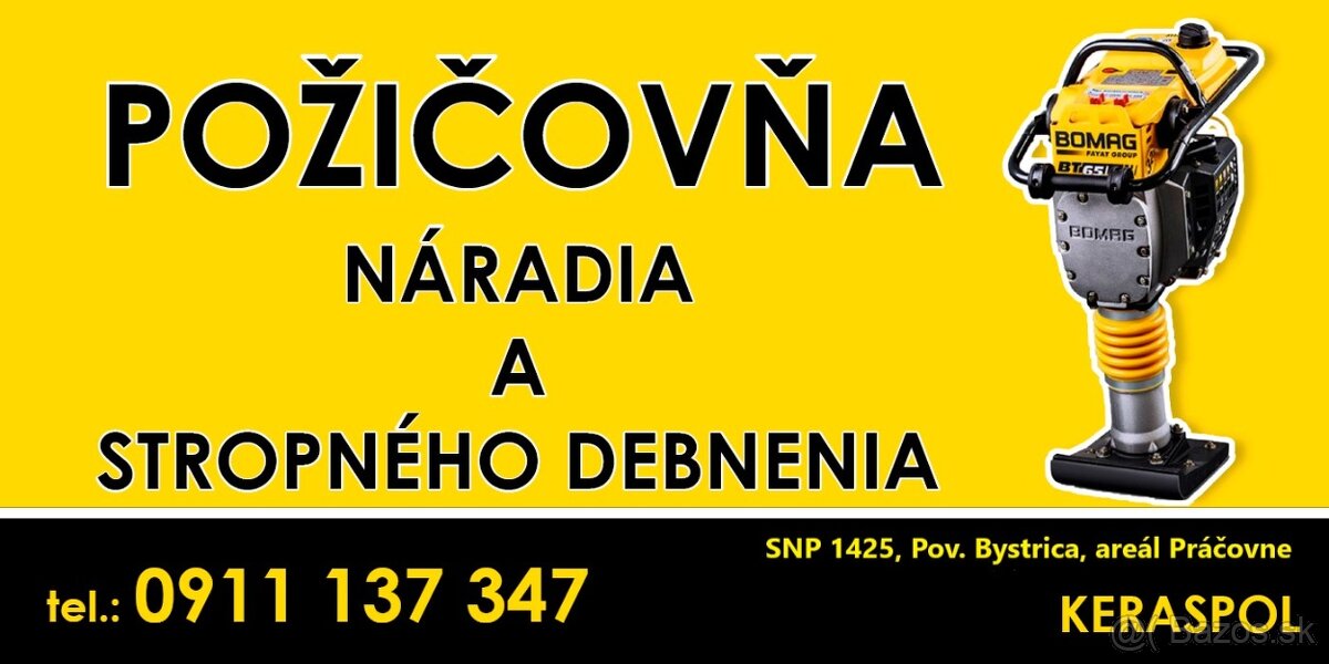 Požičovňa náradia, stropného debnienia a jadrové vŕtanie