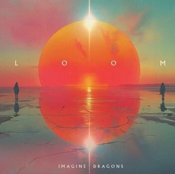 IMAGINE DRAGONS: LOOM World Tour 9.6.2025