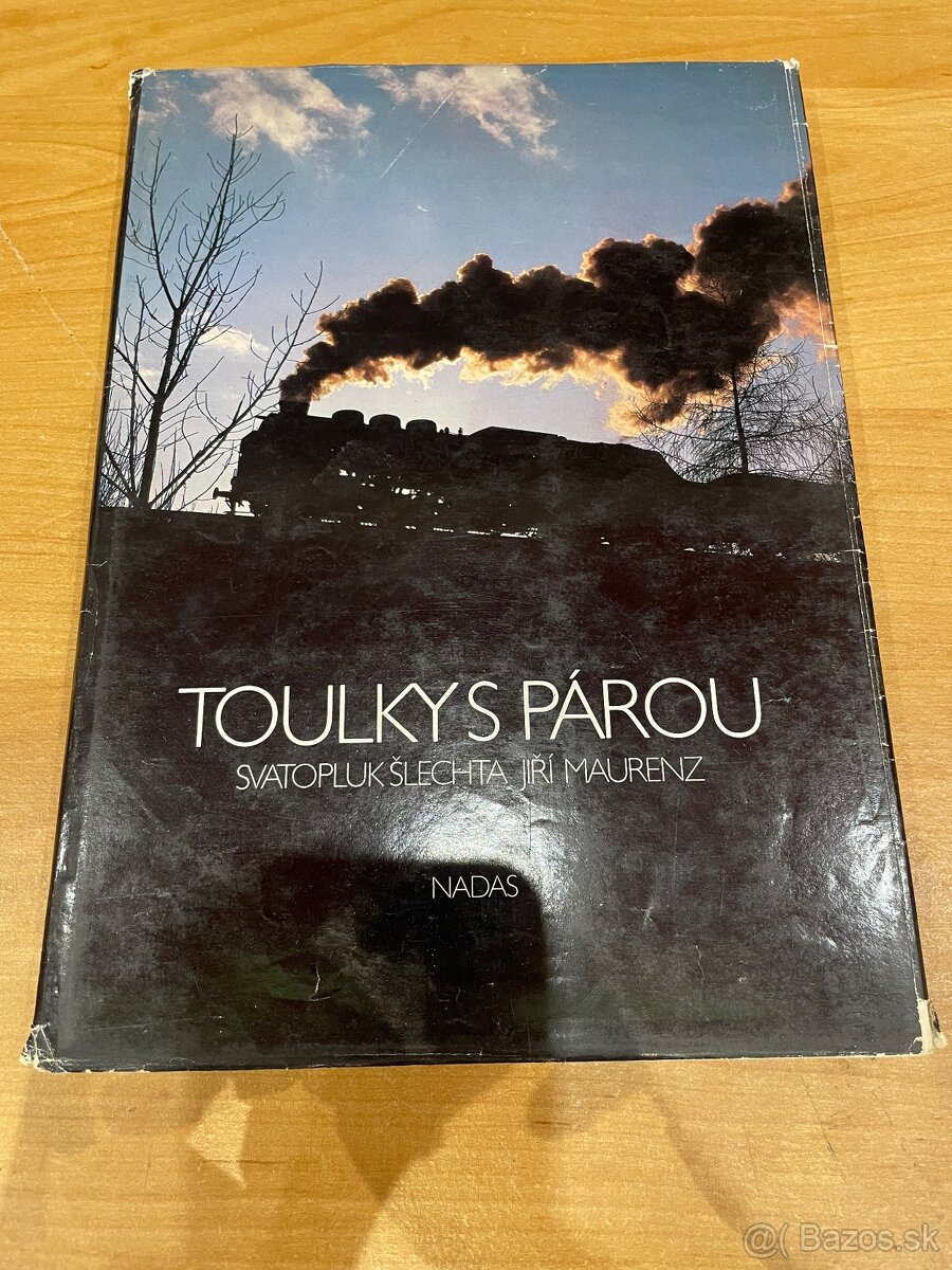 Toulky s párou (druhé prepracované vydanie)