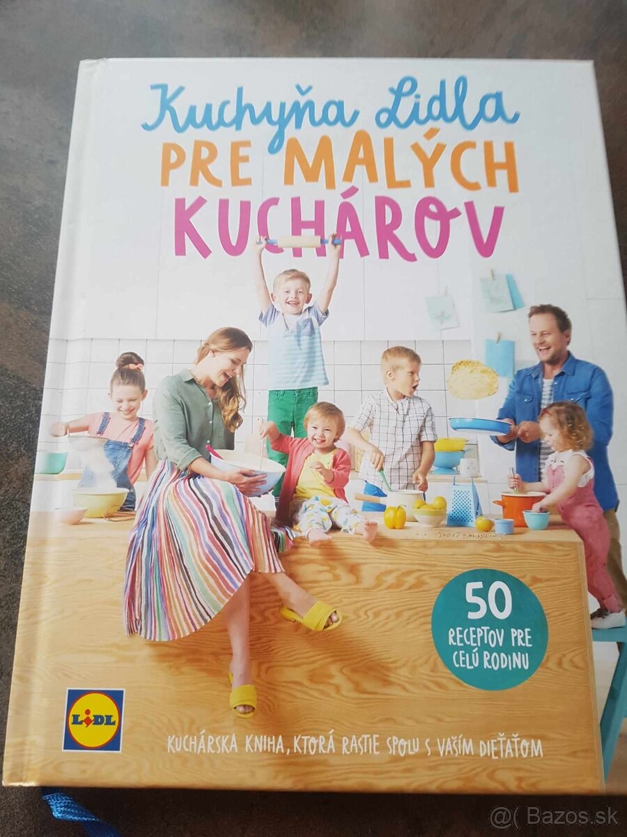 Kuchárska kniha pre malých kuchárov,100 receptov Lidl