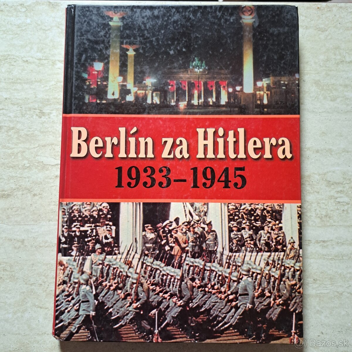 Berlín za Hitlera 1933-1945