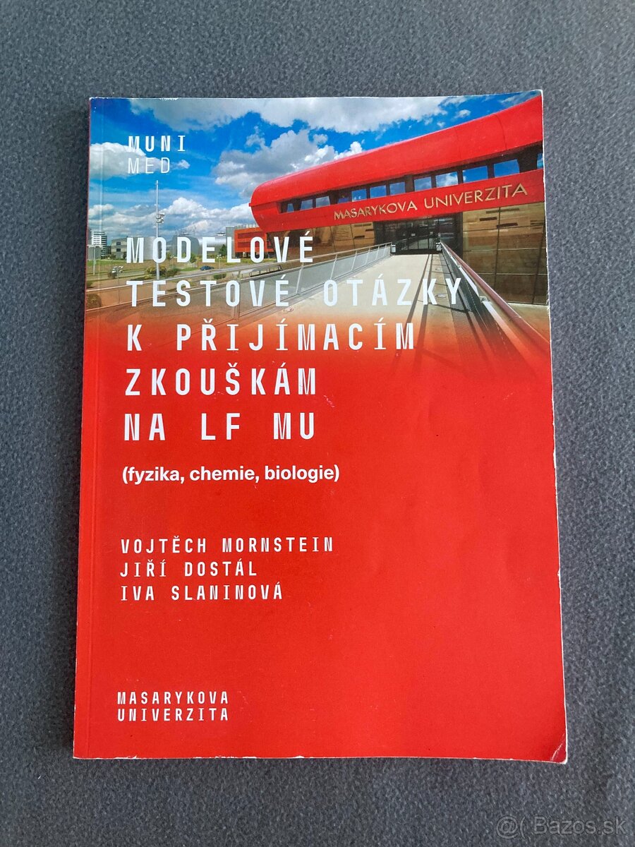 Modelové testové otázky k prijímacím skúškam na LF MU