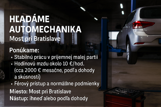 Hľadáme automechanika – Most pri Bratislave