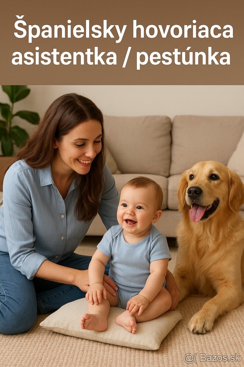 Španielsky hovoriaca asistentka v domácnosti / pestúnka