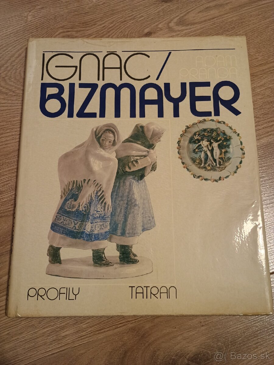 Pranda, Adam: Ignác Bizmayer