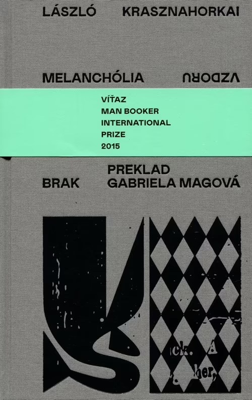 KÚPIM / Lászlo Krasznahorkai / Melanchólia vzdoru