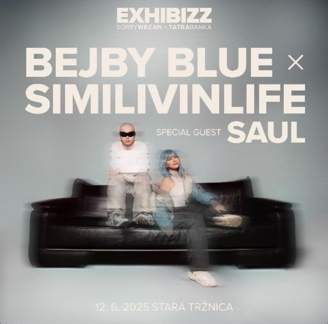 EXHIBIZZ koncert - BEJBY BLUE x SIMILIVINLIFE x SAUL