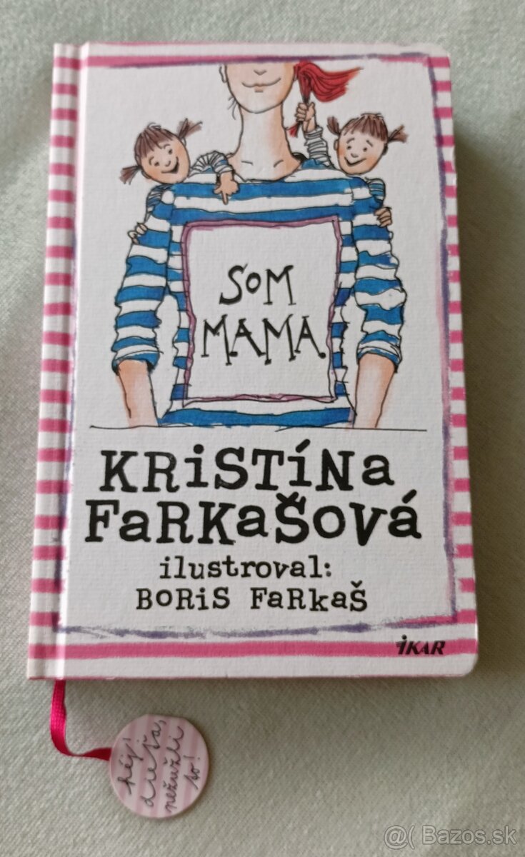 Som Mama, Kristína Farkašová