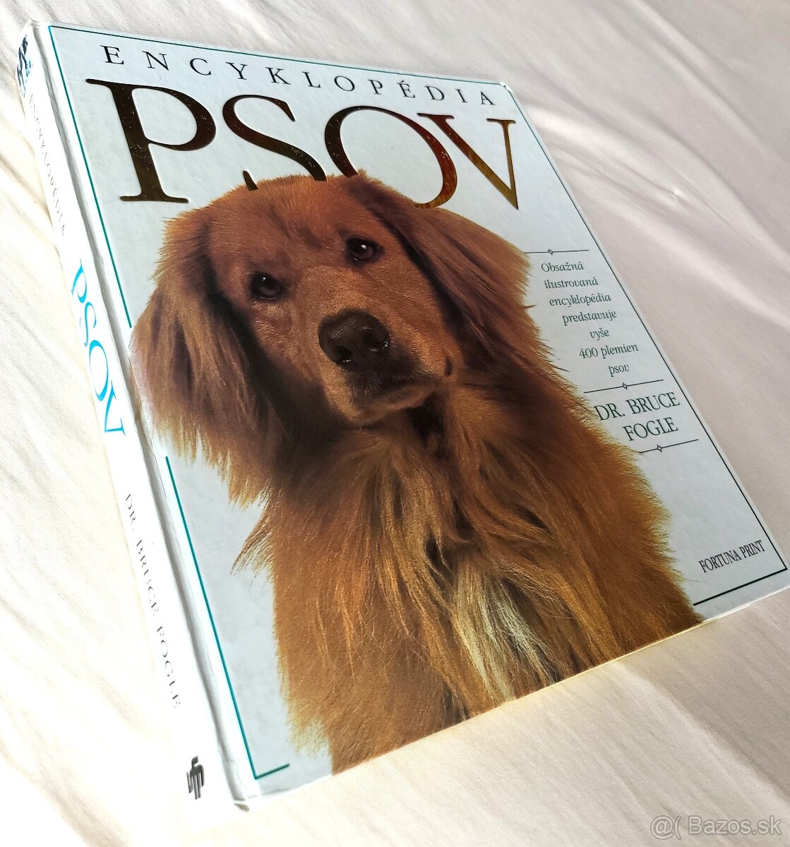 Encyklopédia psov - Bruce Fogle