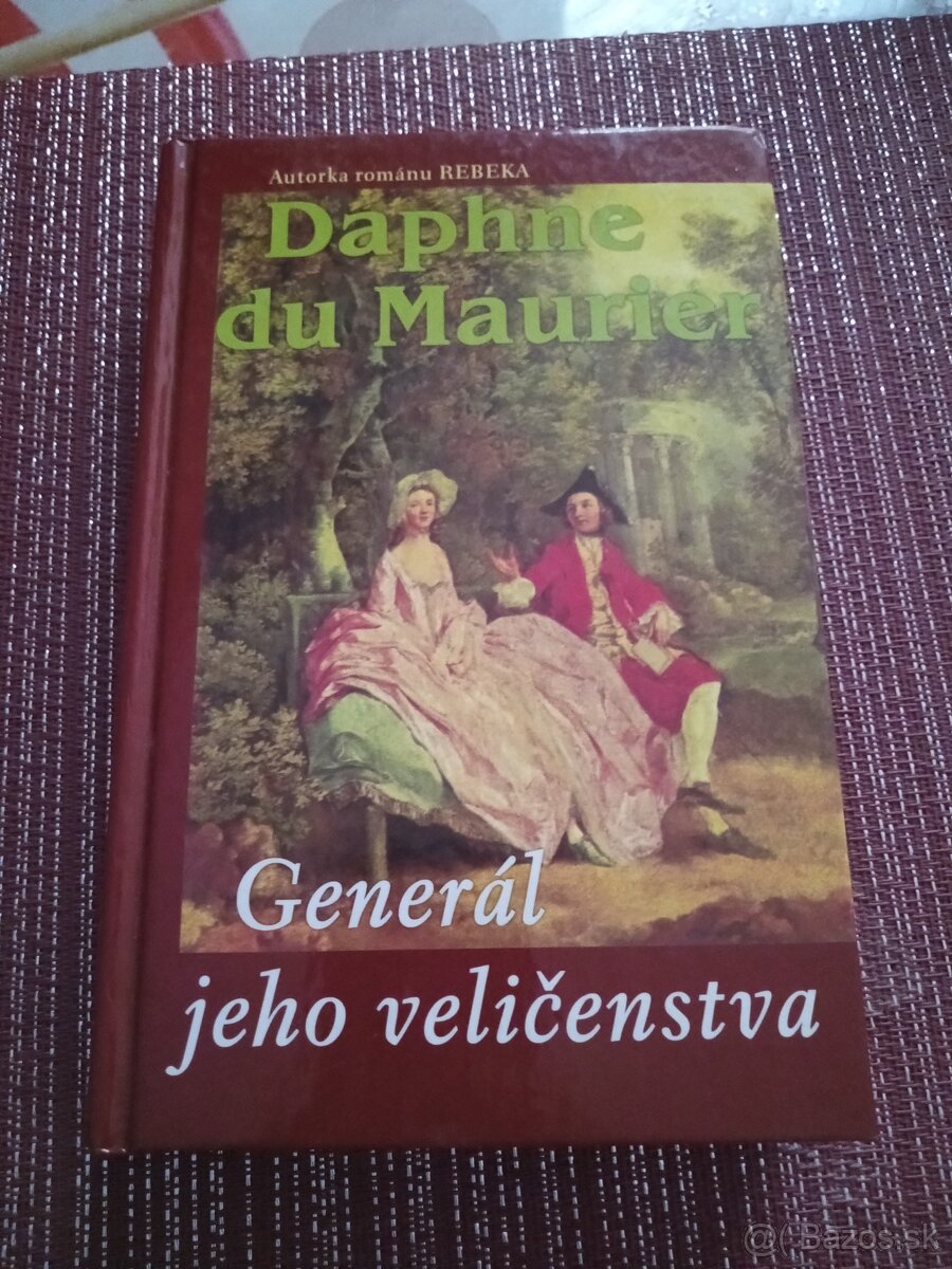 Daphne du Maurier Generál jeho veličenstva