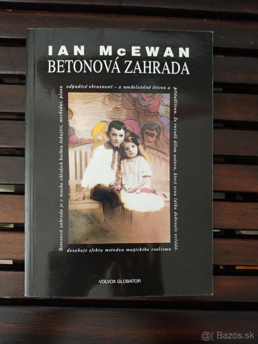 Ian McEwan: Betonova zahrada