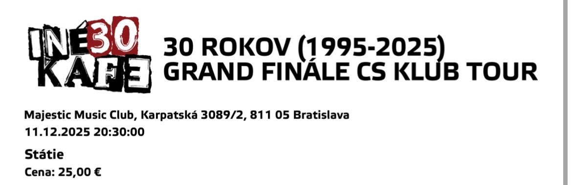 Ine Kafe 30 rokov Bratislava