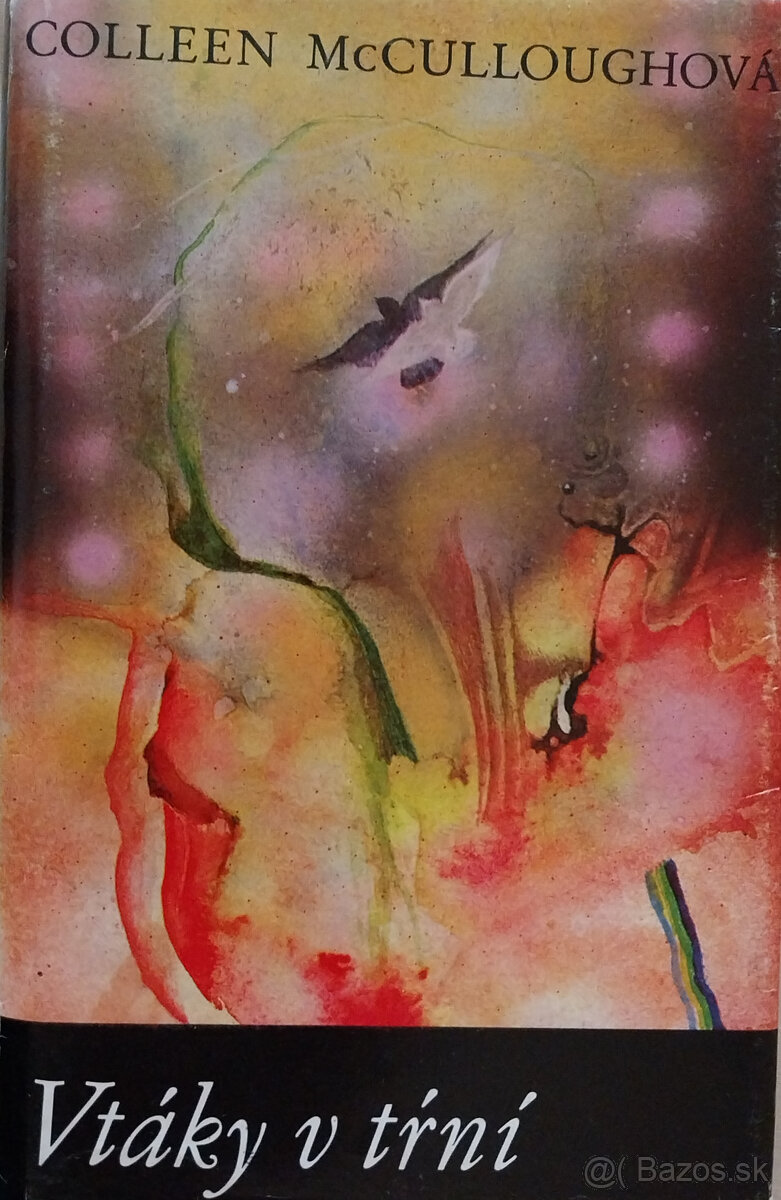 Predám knihu Colleen McCulloughová – Vtáky v tŕní, 1989