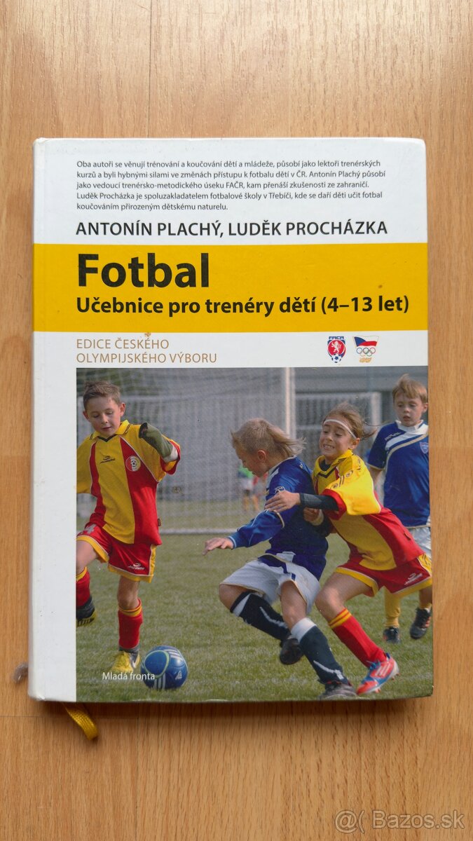 Fotbal - Učebnice pro trenéry dětí (4–13 let)