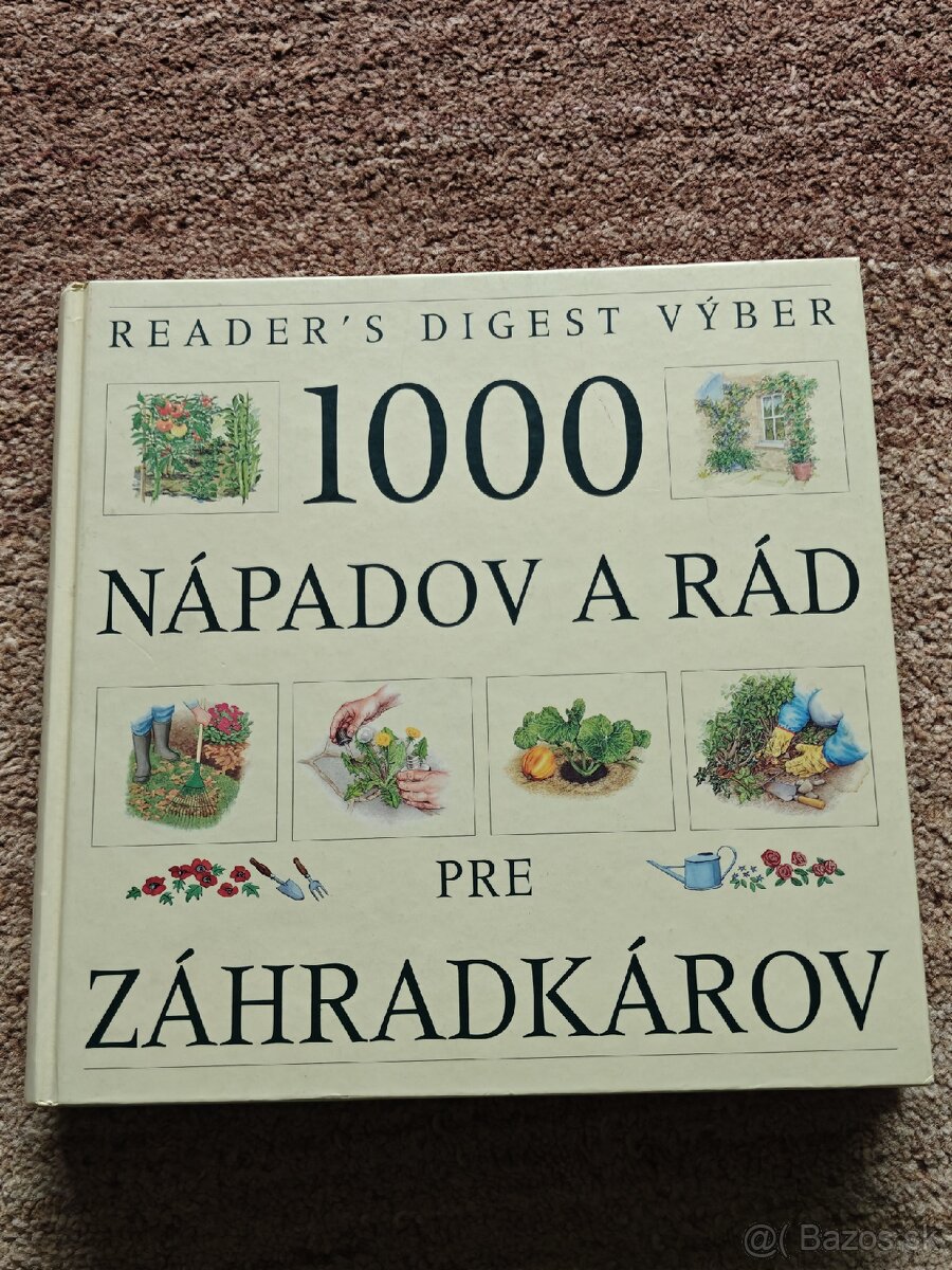 Kniha 1000 nápadov a rád záhradkárov