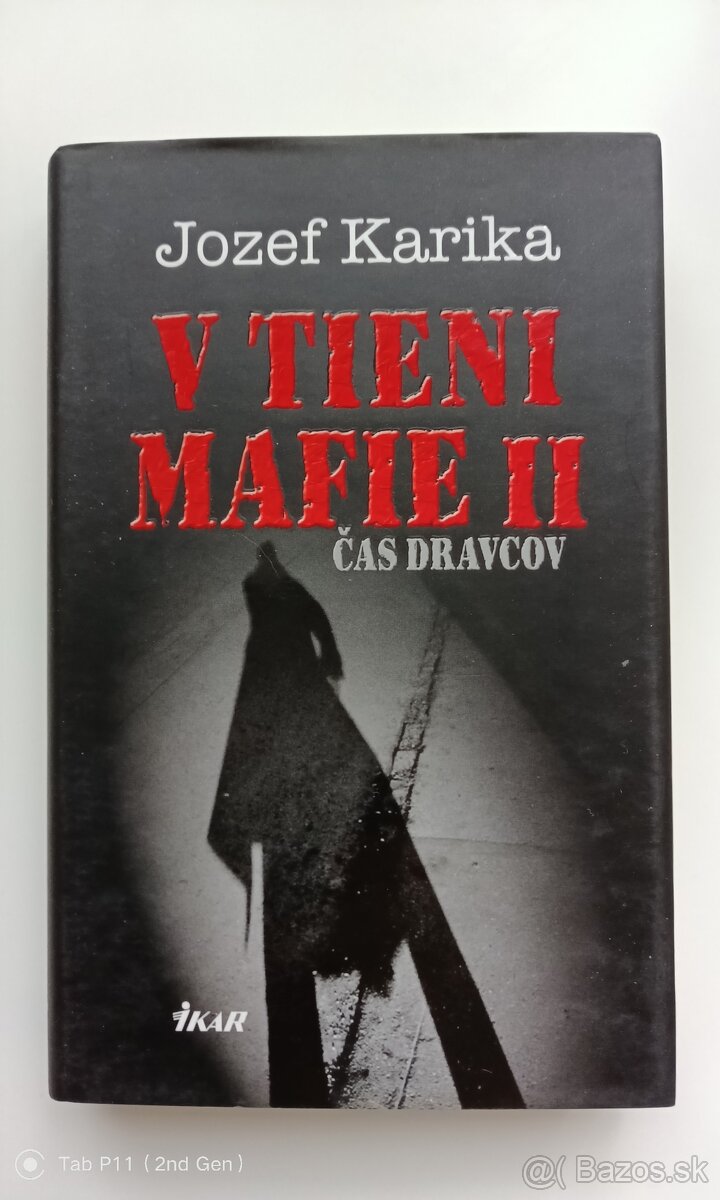 Jozef Karika - V tieni mafie 2