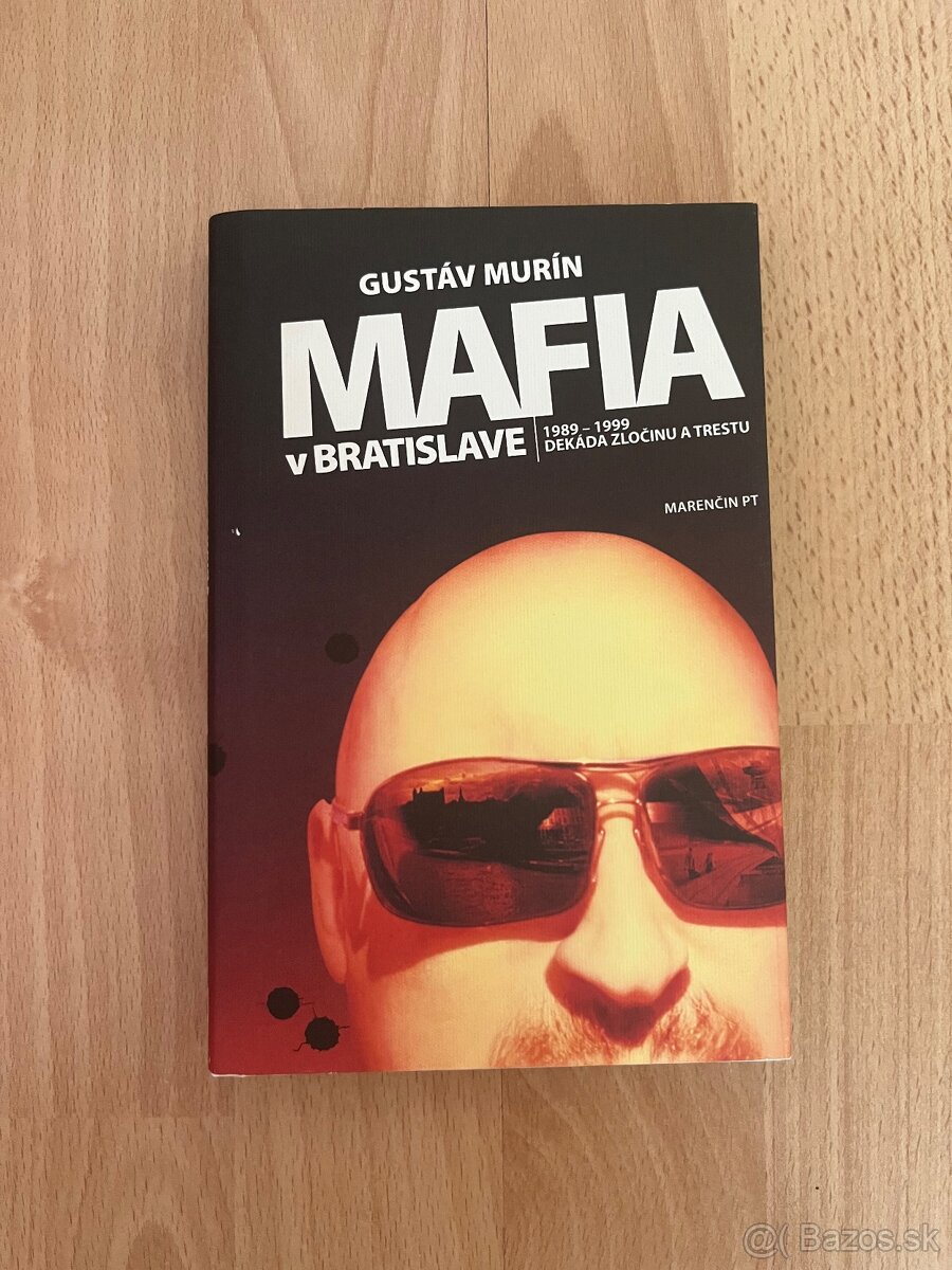 Mafia v Bratislave - Gustáv Murín