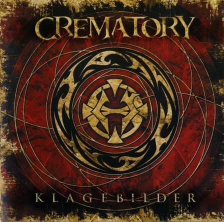 PREDÁM ORIGINÁL CD - CREMATORY - Klagebilder 2006
