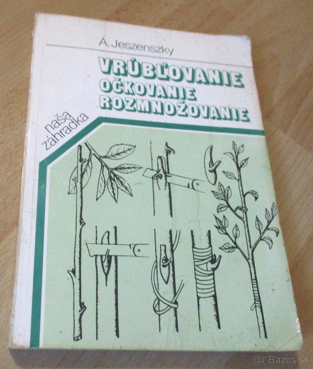 Vrúbľovanie, očkovanie, rozmnožovanie