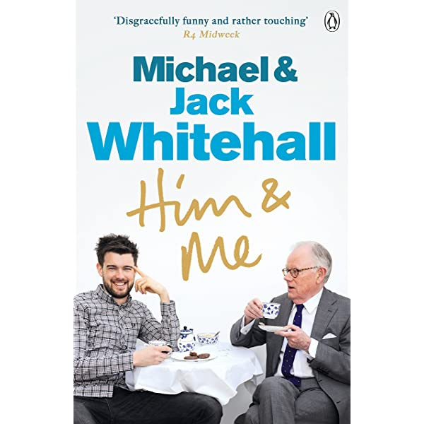 Jack Whitehall, Michael Whitehall - Him & Me