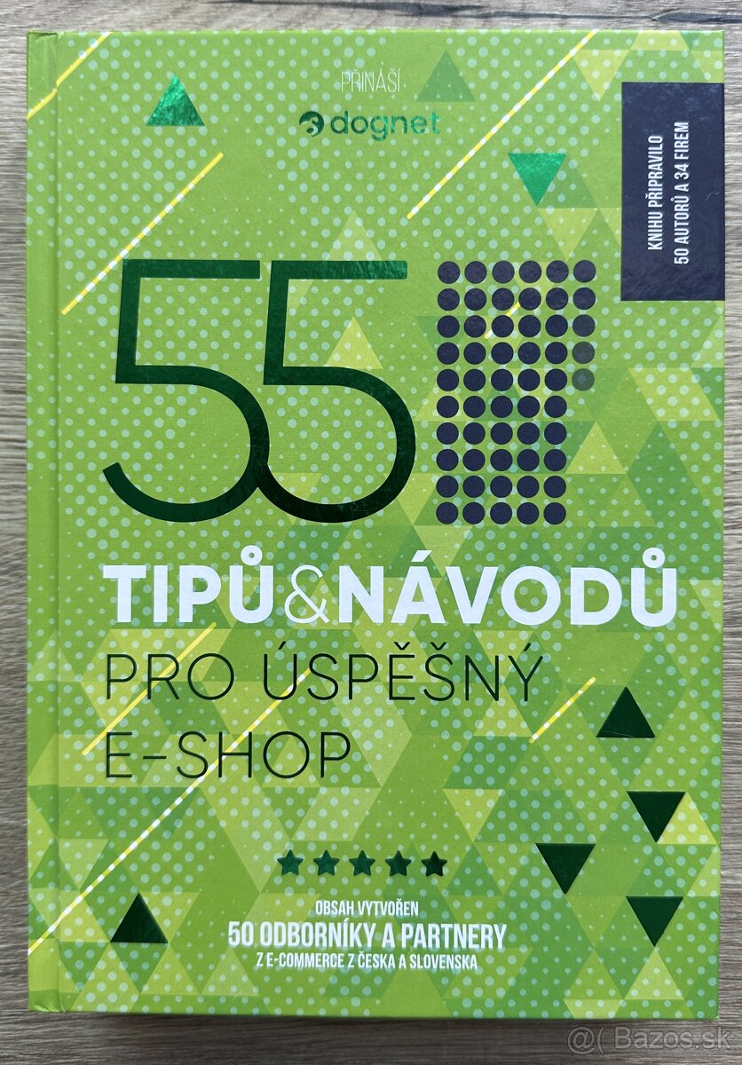 55 tipů a návodů pro úspěšný e-shop (česky) za 15EUR