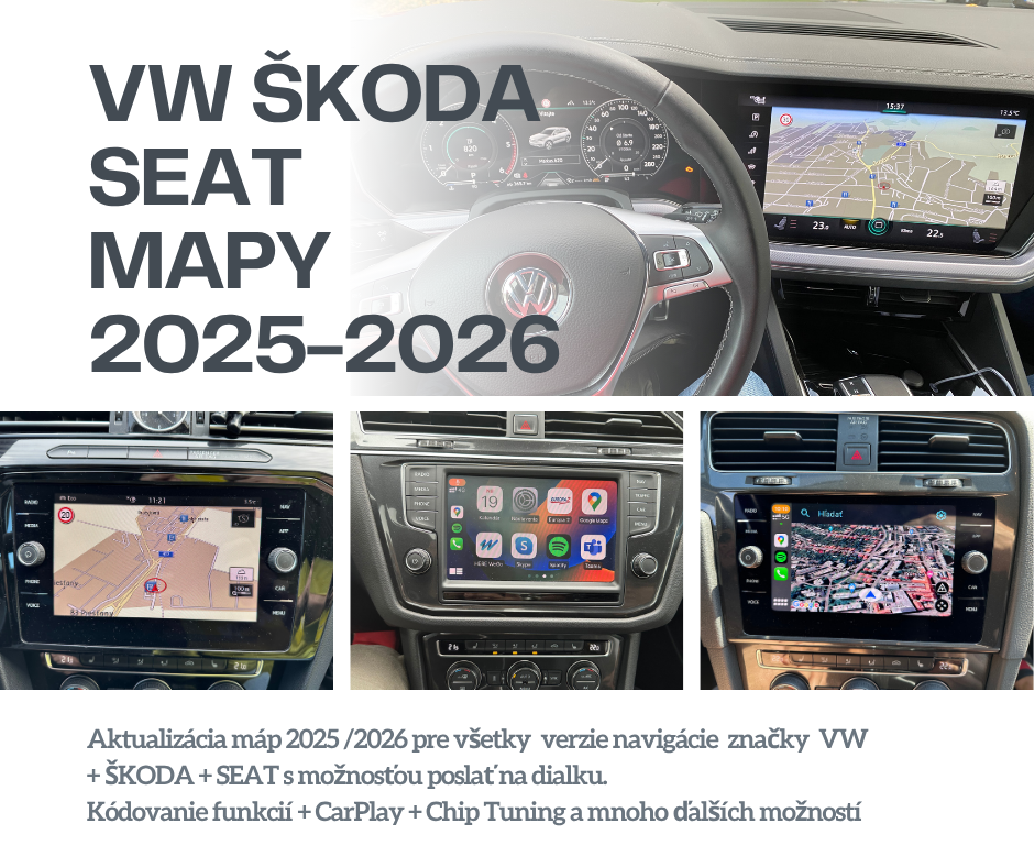 Aktualizácia navigácie VW Škoda Seat Mapy 2025/26 Kodovanie