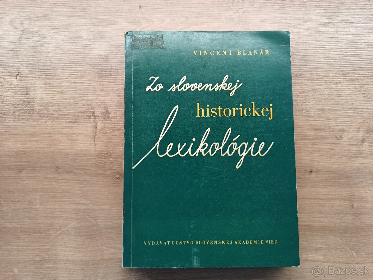 Vincent Blanár: Zo slovenskej historickej lexikológie 1961