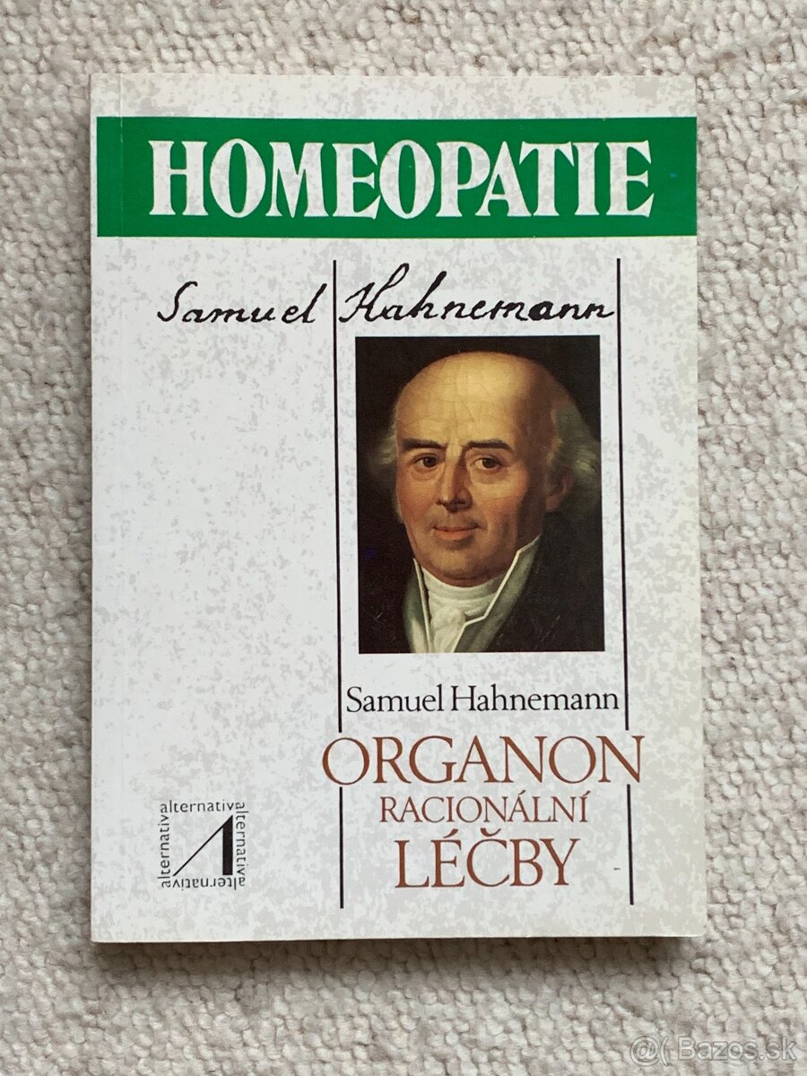 Organon racionální léčby / Hahnemann