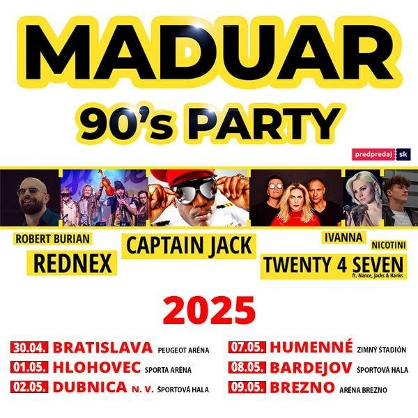 90's - MADUAR PARTY - 09.05.2025 BREZNO