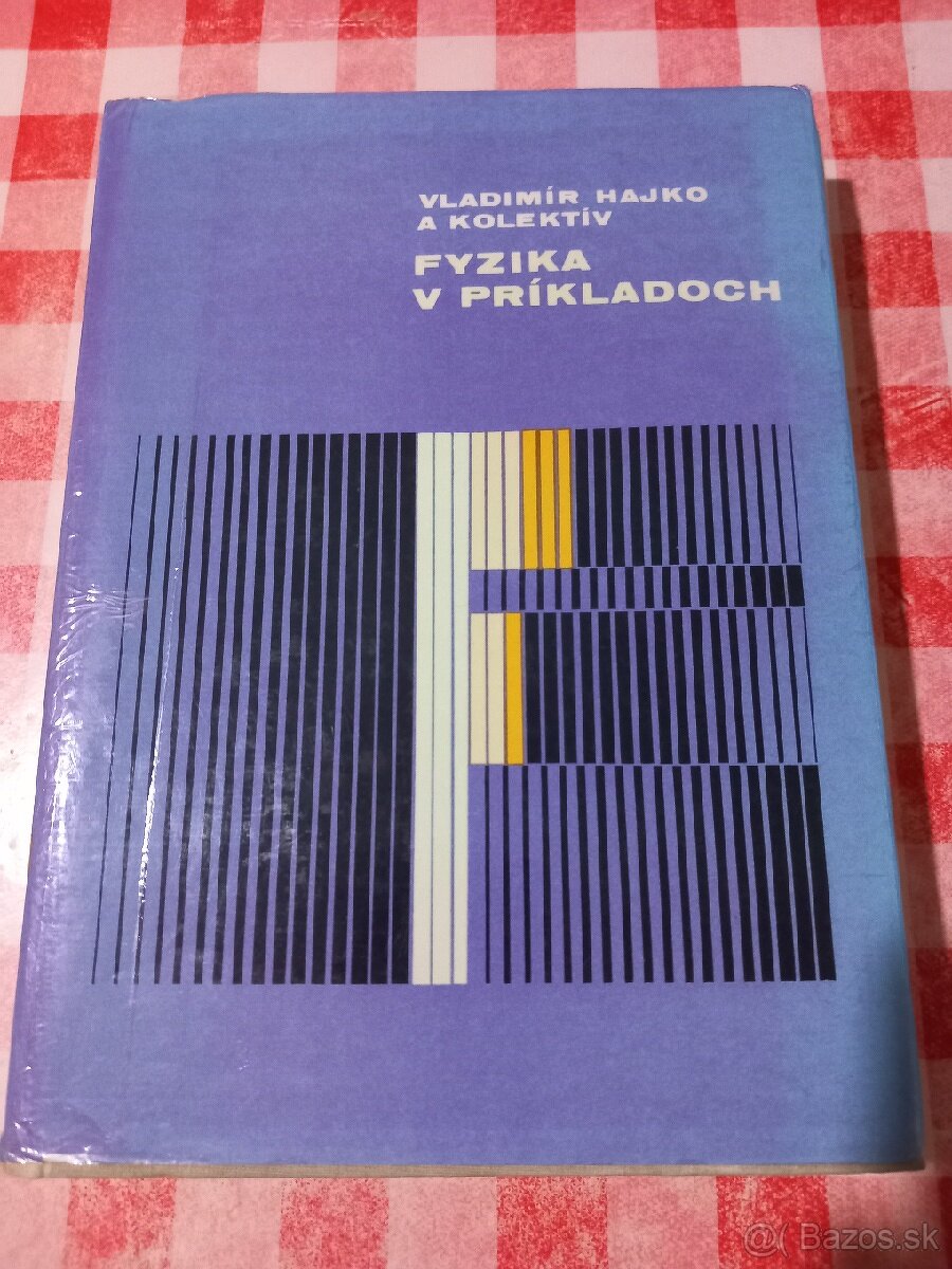 Fyzika v príkladoch - Vladimír Hajko - 1988